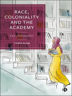 cover image of Race, Coloniality and the Academy